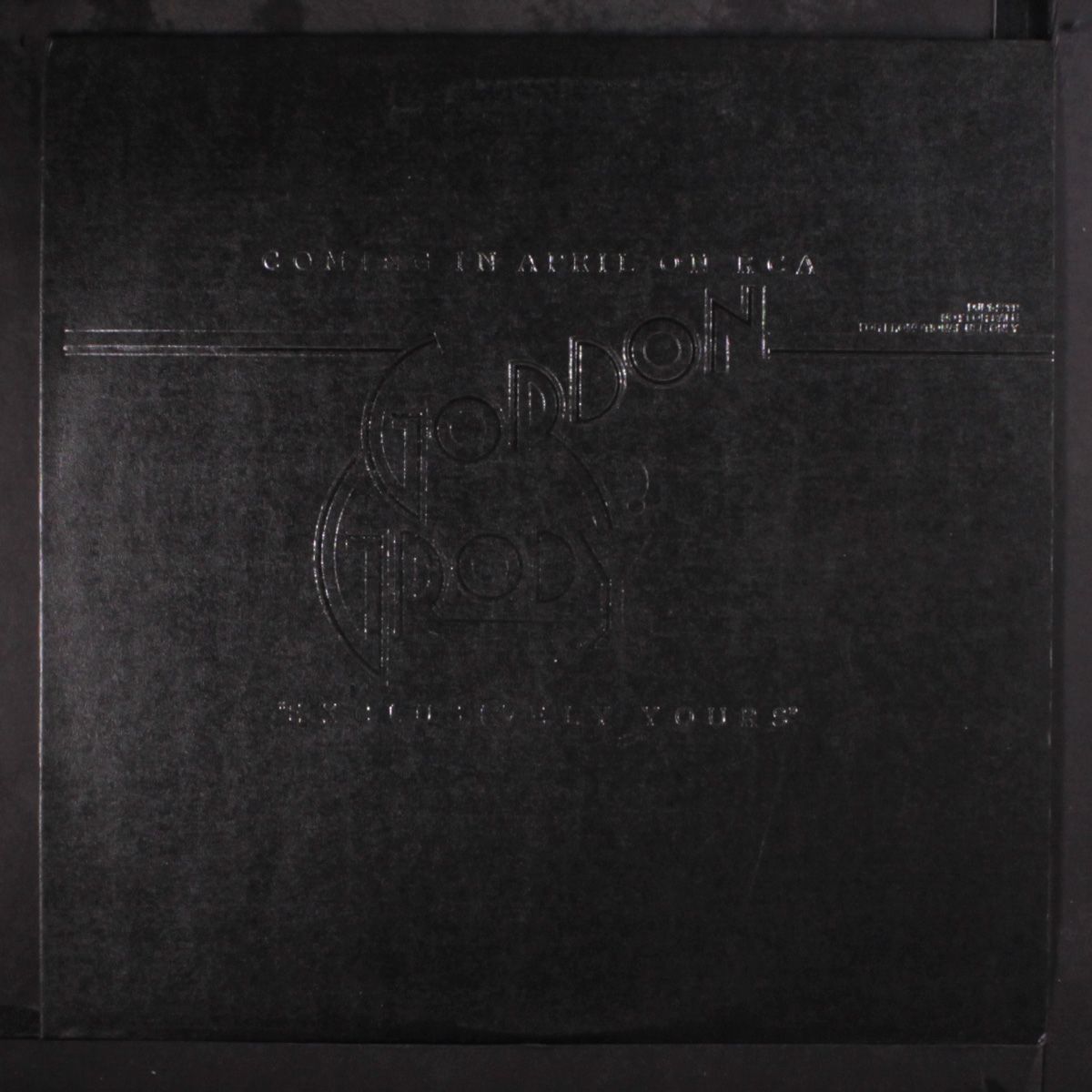comin in april on rca - exclusively yours by GORDON GRODY