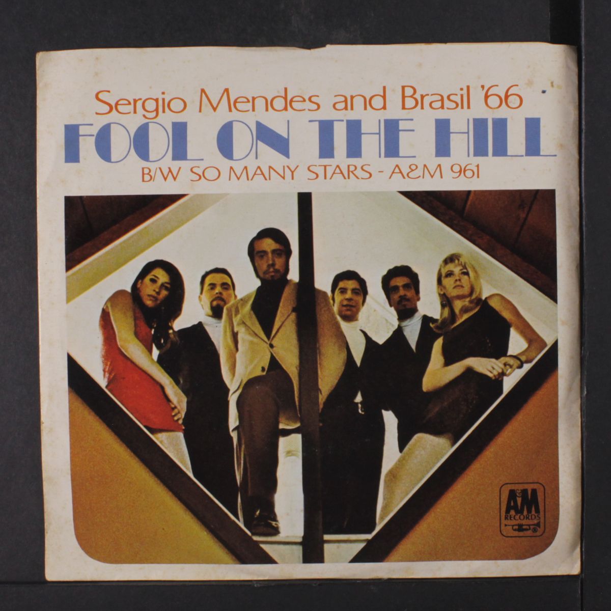 the fool on the hill / so many ways by SERGIO MENDES & BRASIL '66