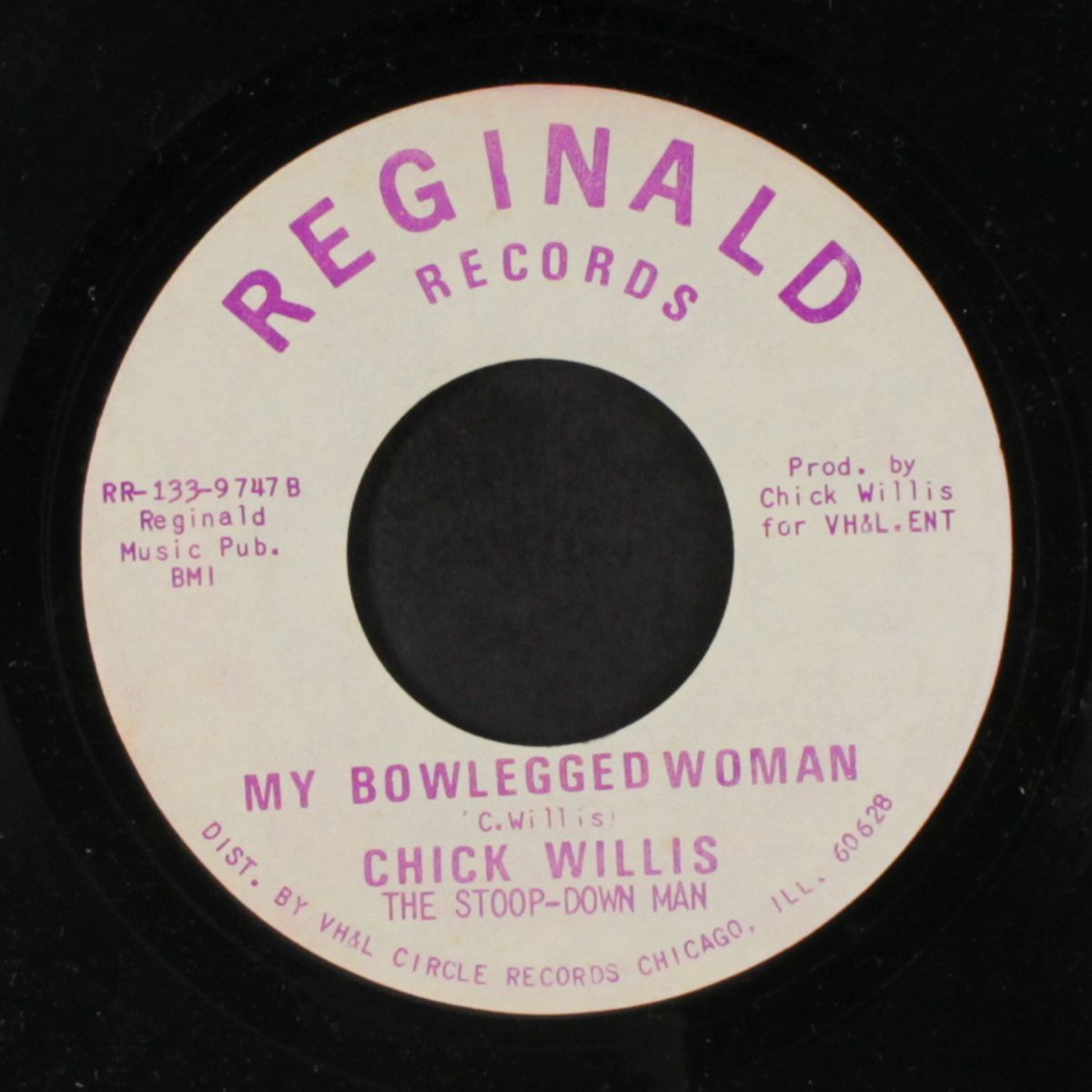 the way you're stooping down / my bowlegged woman by CHICK WILLIS