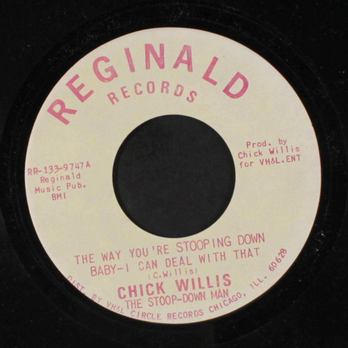 the way you're stooping down / my bowlegged woman by CHICK WILLIS
