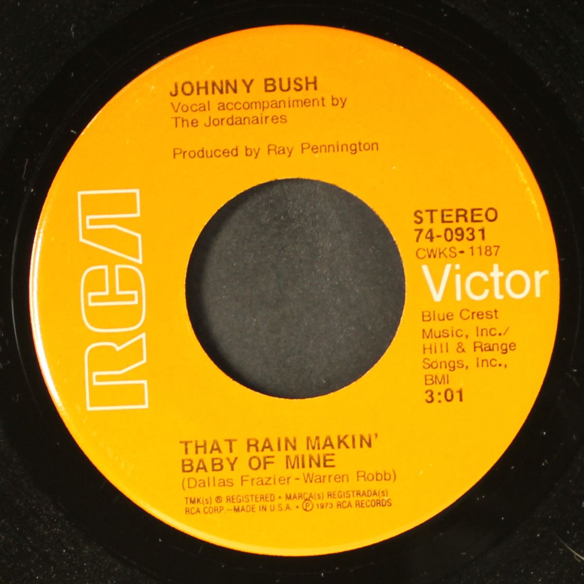 here comes the world again / that rain makin' baby of mine by JOHNNY BUSH