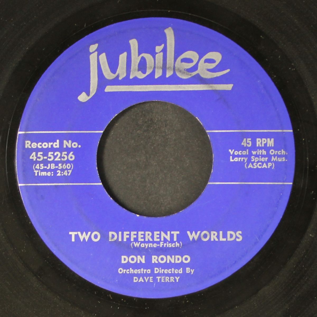 two different worlds / he made you mine by DON RONDO