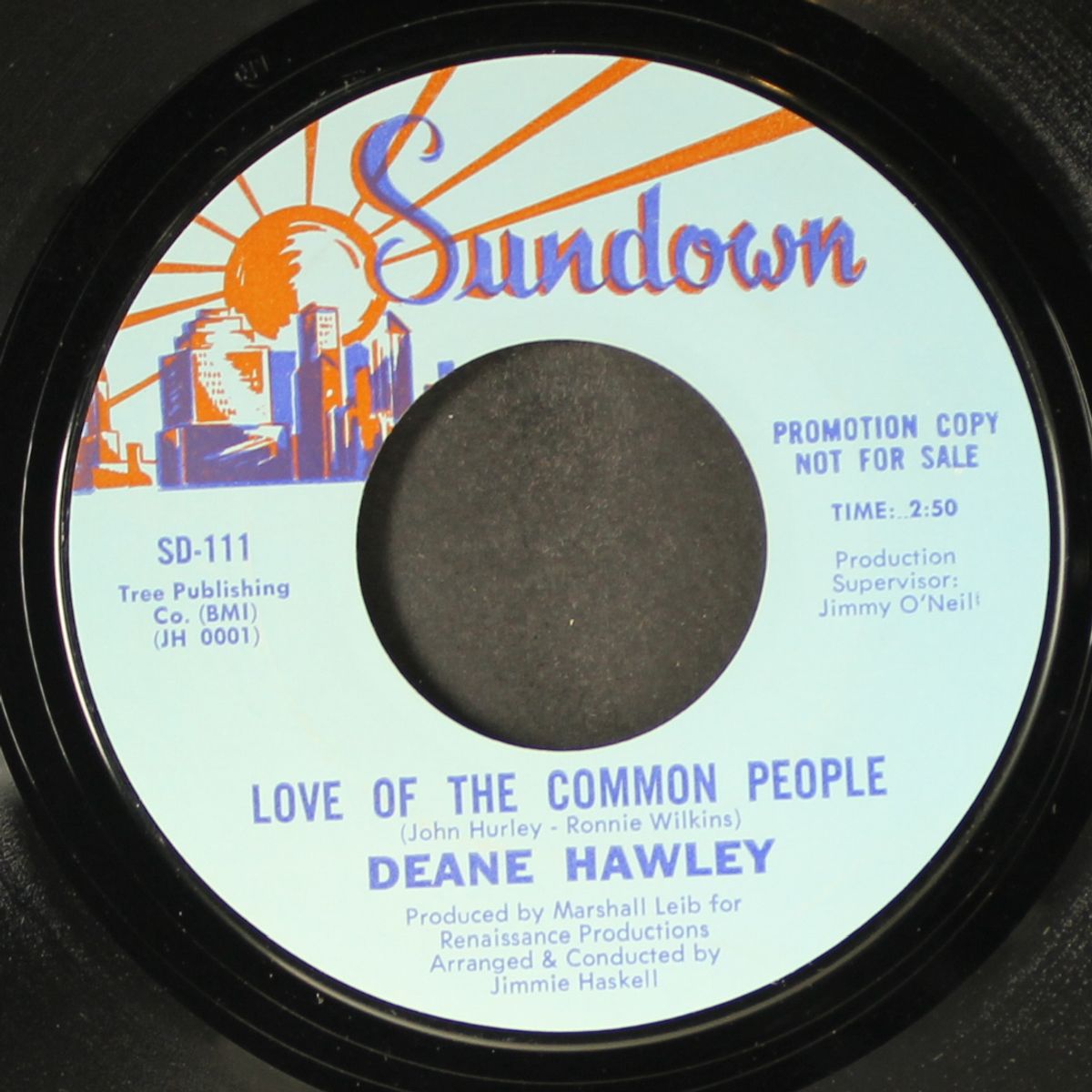 i hate to see me go / love of the common people by DEANE HAWLEY