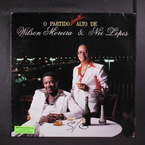 WILSON MOREIRA & NEI LOPES