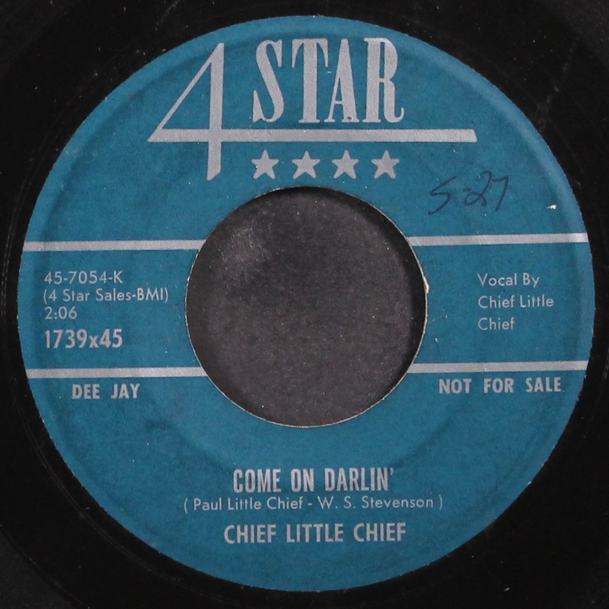 come on darlin' / it's for certain by CHIEF LITTLE CHIEF