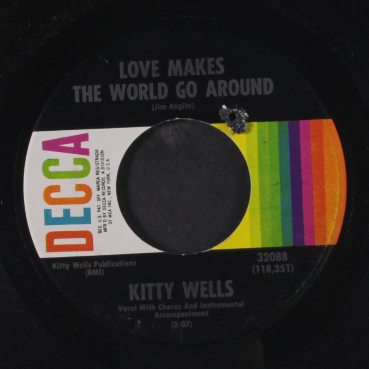 i'm just not smart / love makes the world go round by KITTY WELLS