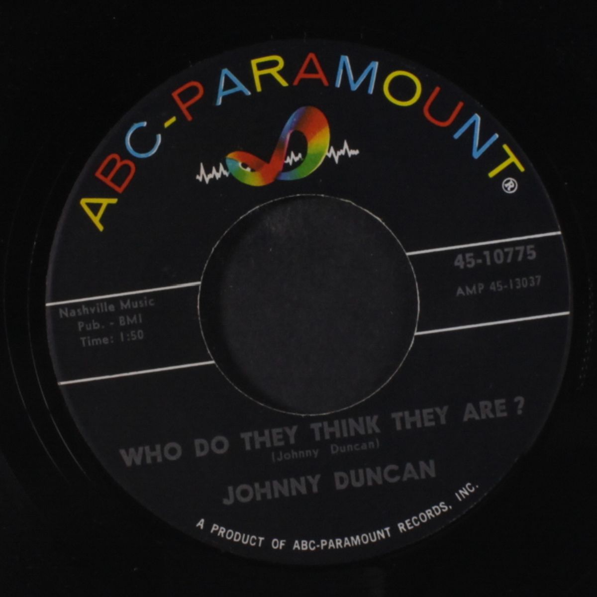forgive me and forget me / who do they think they are by JOHNNY DUNCAN