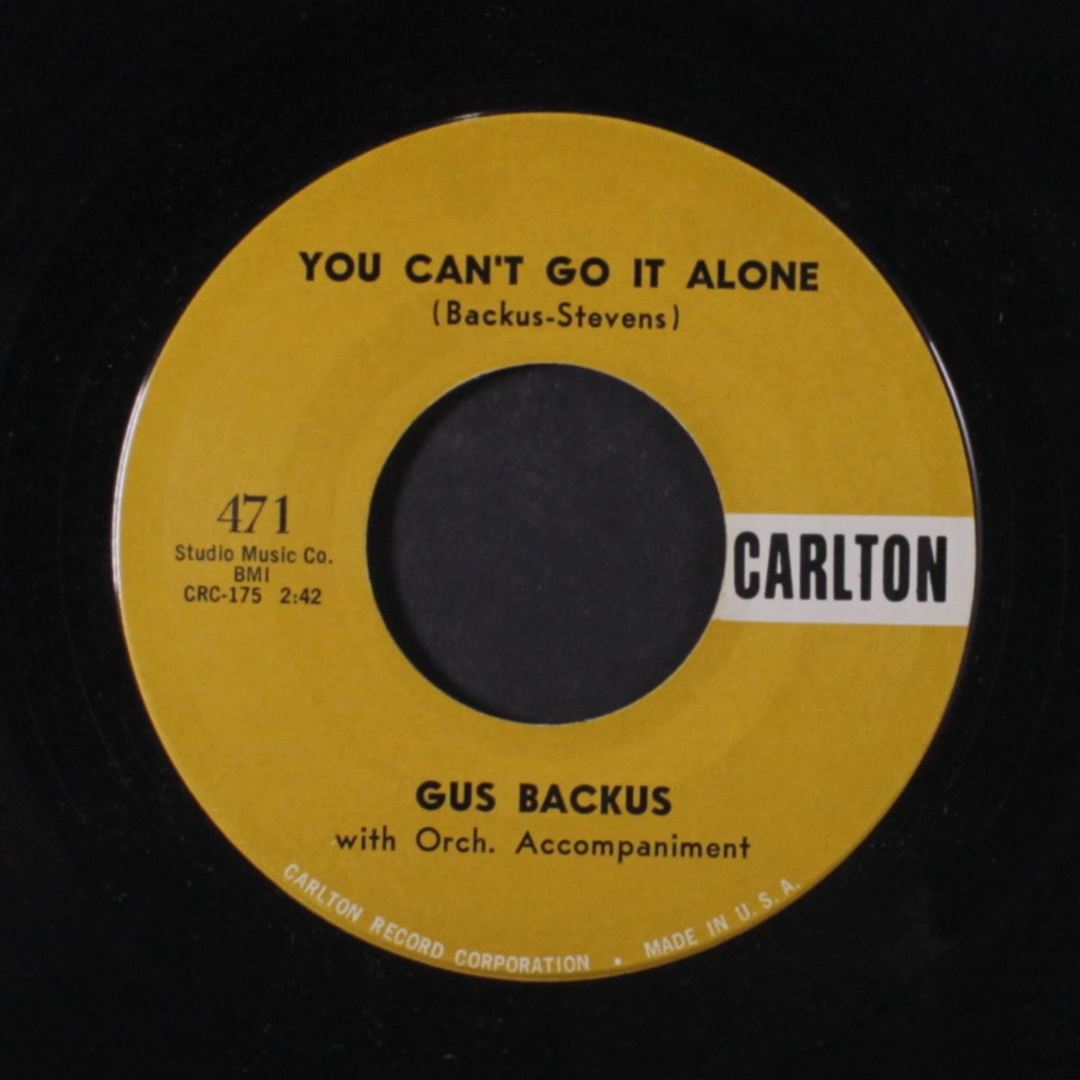 my chick is fine / you can't go it alone by GUS BACKUS