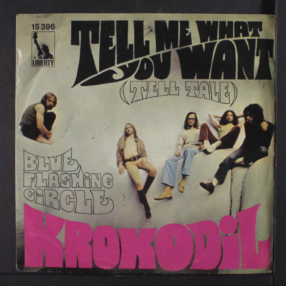 tell me what you want / tell tale by KROKODIL