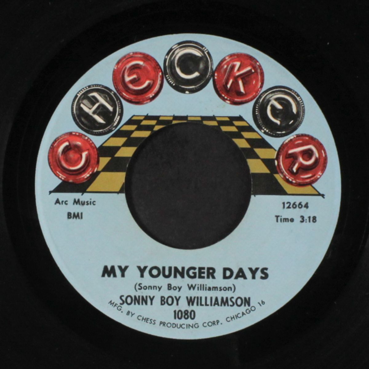 my younger days / i want you close to me by SONNY BOY WILLIAMSON