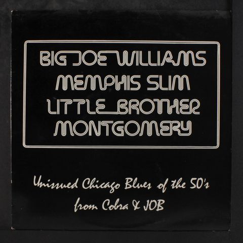 BIG JOE WILLIAMS, MEMPHIS SLIM, LITTLE BROTHER M
