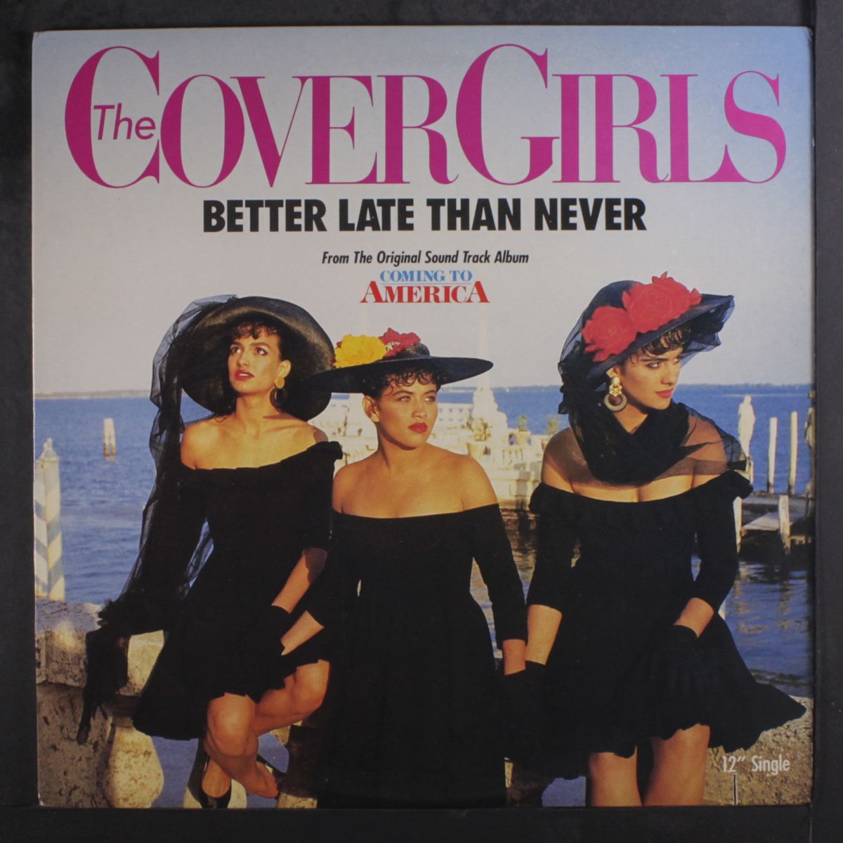 better late than never by COVER GIRLS