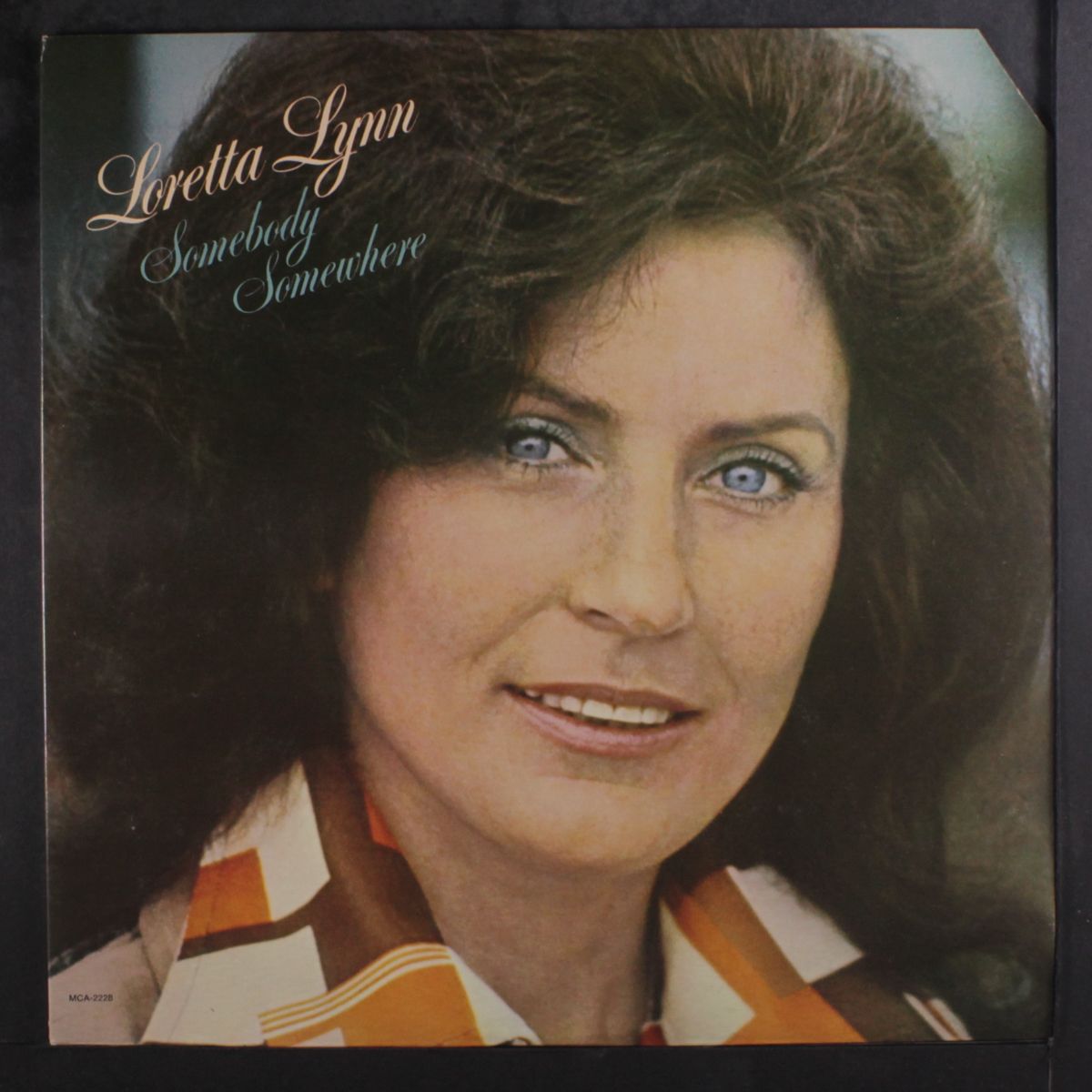 somebody somewhere by LORETTA LYNN