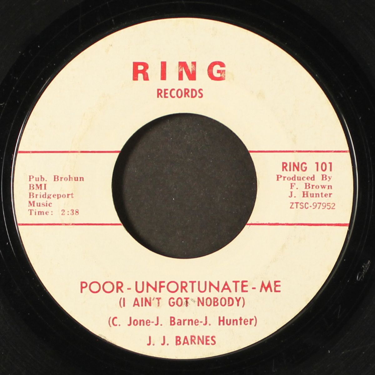 poor unfortunate me / she ain't ready by J.J. BARNES