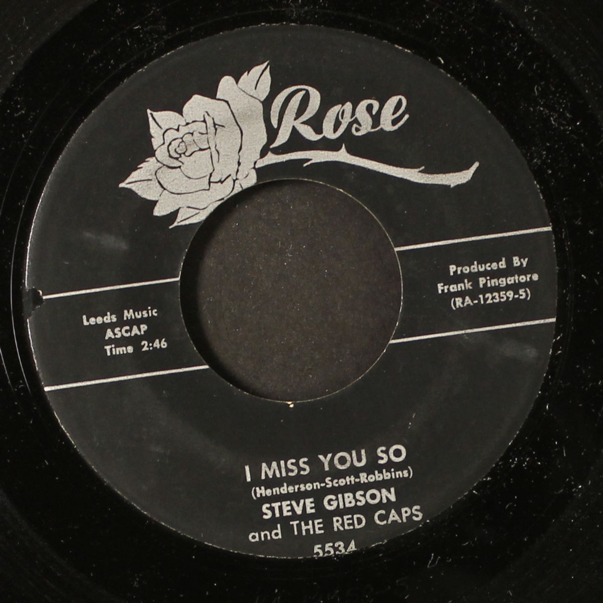 bless you / i miss you so by STEVE GIBSON & RED CAPS