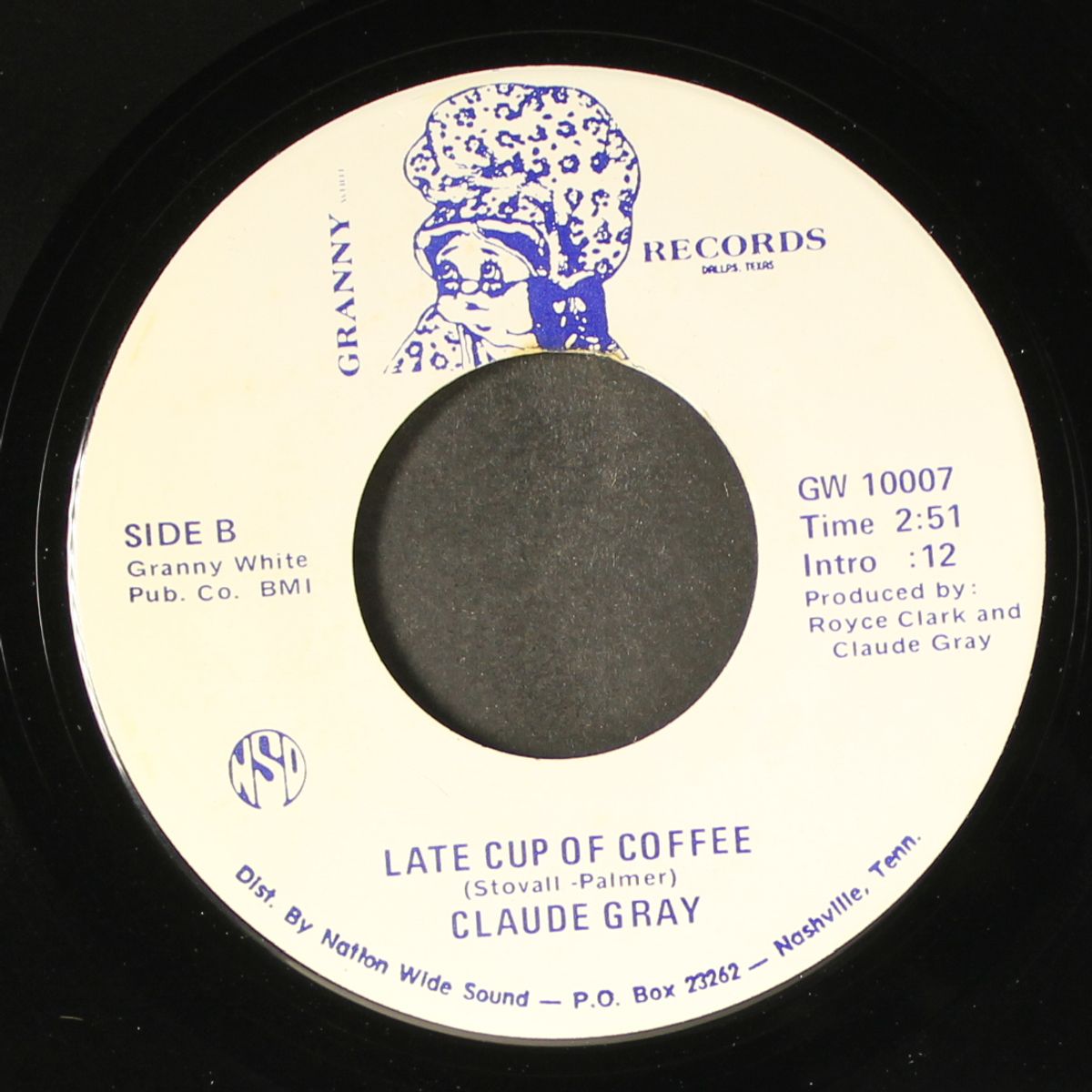 i never had the one i wanted / late cup of coffee by CLAUDE GRAY