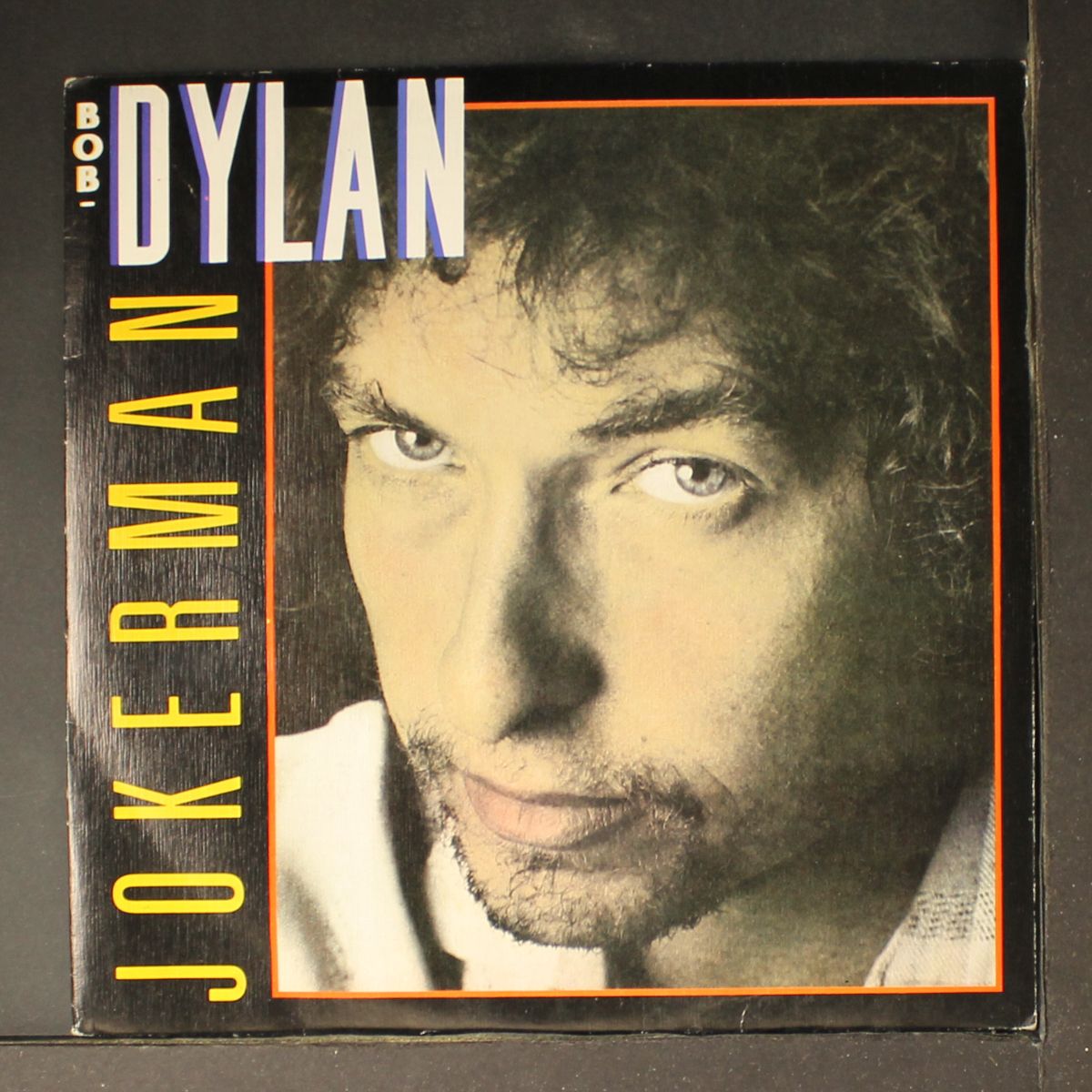 jokerman / license to kill by BOB DYLAN