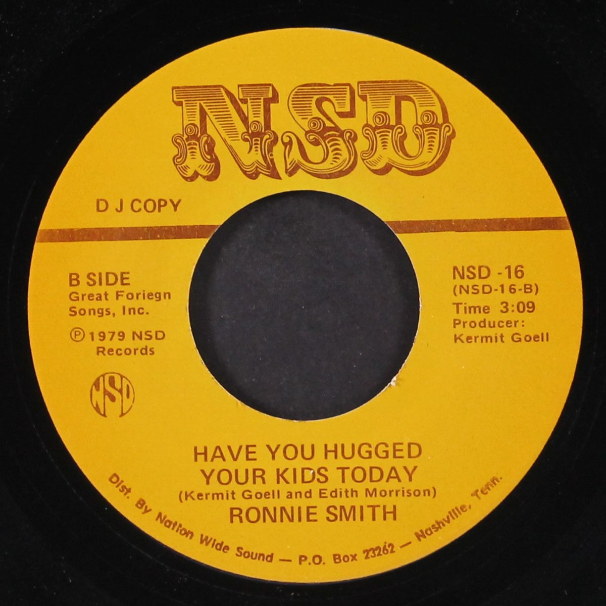 my blue heaven / have you hugged your kids today by RONNIE SMITH