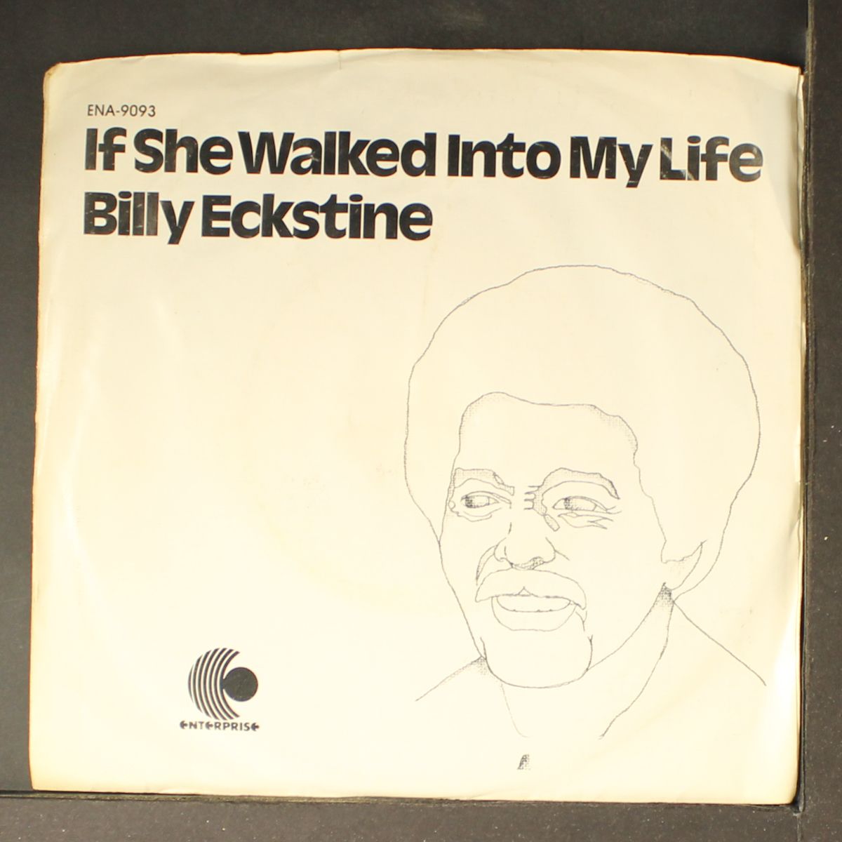 if she walked in my life / same by BILLY ECKSTINE