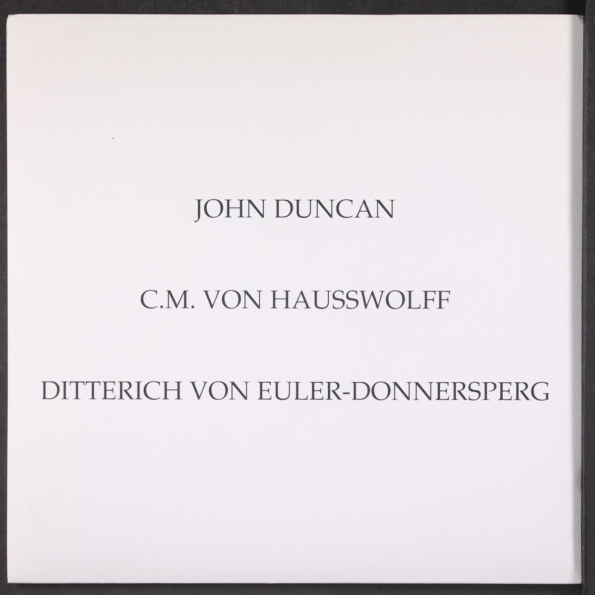 lock grooves / circulating over square seas by JOHN DUNCAN / C.M. VON HAUSSWOLFF