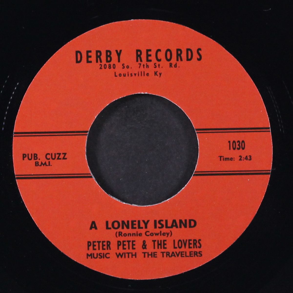 a lonely island / pistol packing mama by PETER PETE & LOVERS