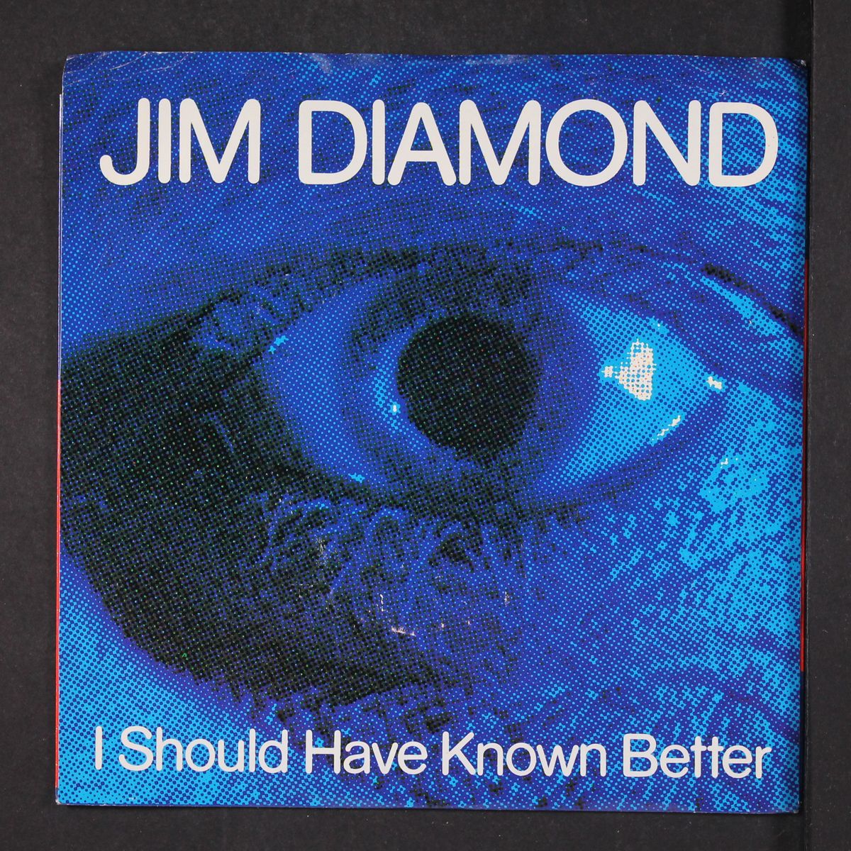 i should have known better / same by JIM DIAMOND