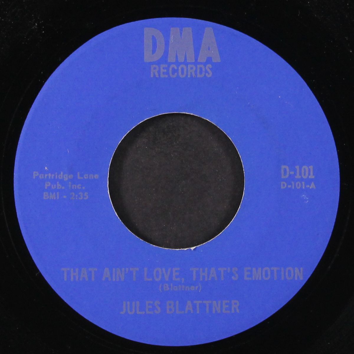 that ain't love, that's emotion / tell me about hard times by JULES BLATTNER