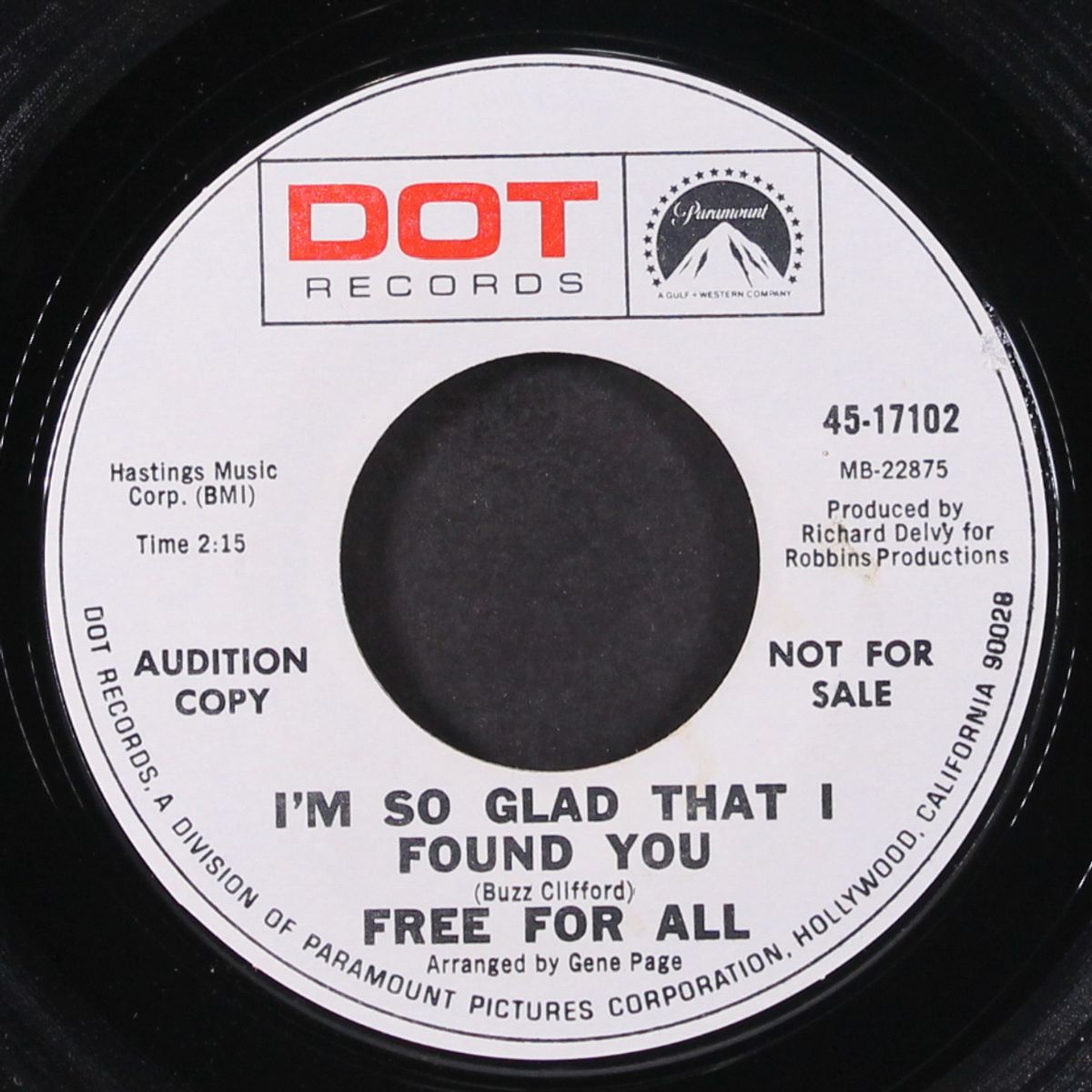 don't you worry about me / i'm so glad i found you by FREE FOR ALL
