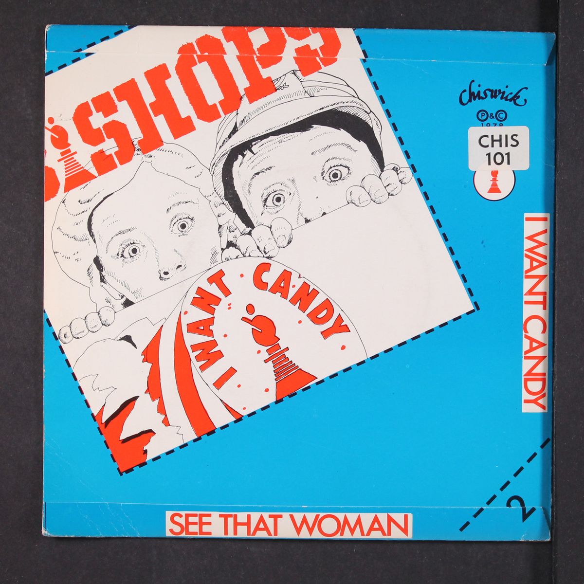 i want candy / see that woman by BISHOPS