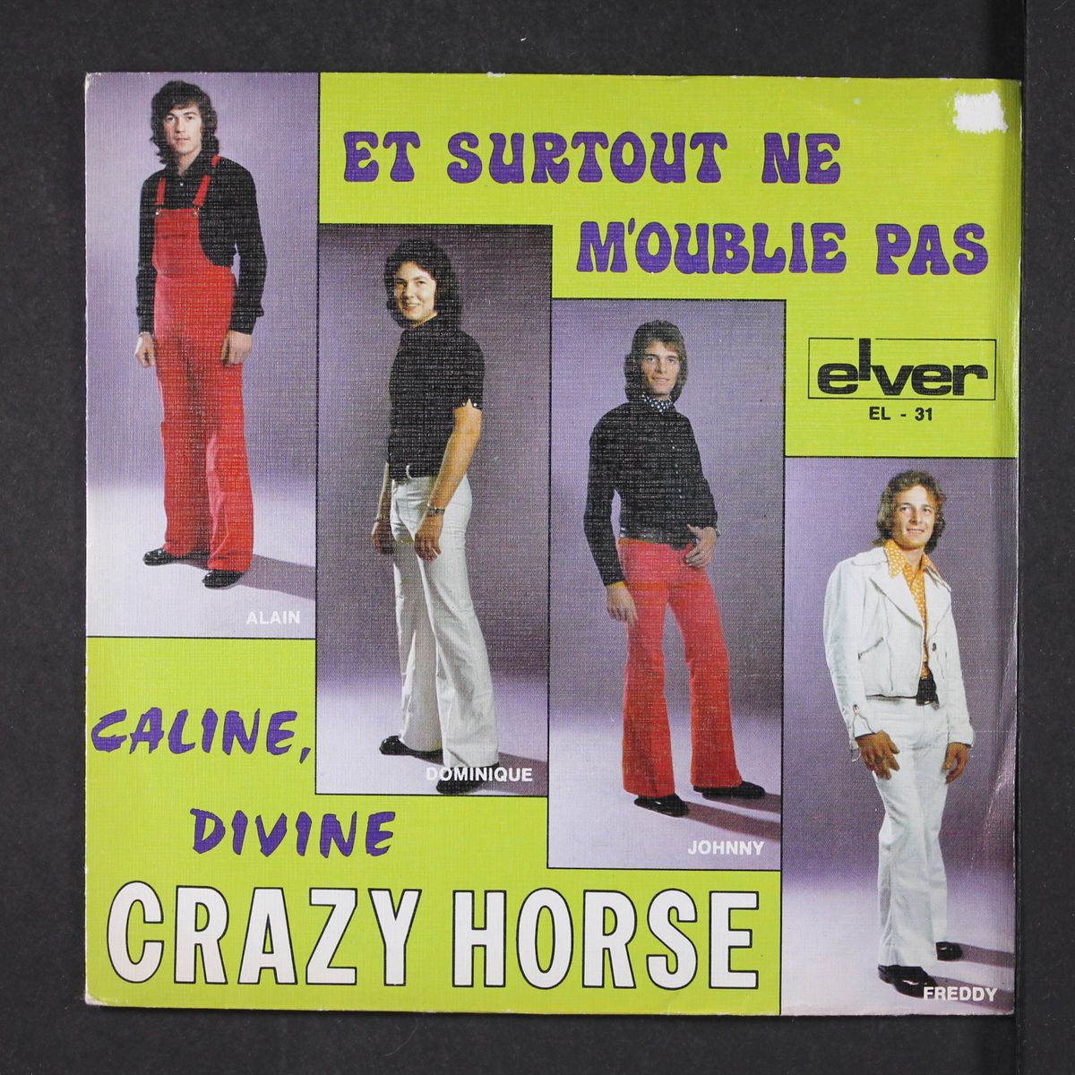 et surtout ne m'oublie pas / caline, divine by CRAZY HORSE