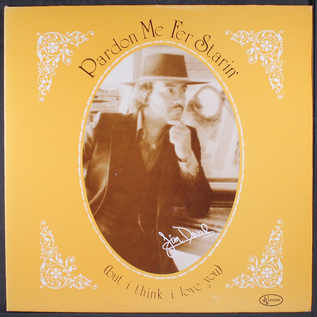 pardon me fer starin' by JIM DOVAL
