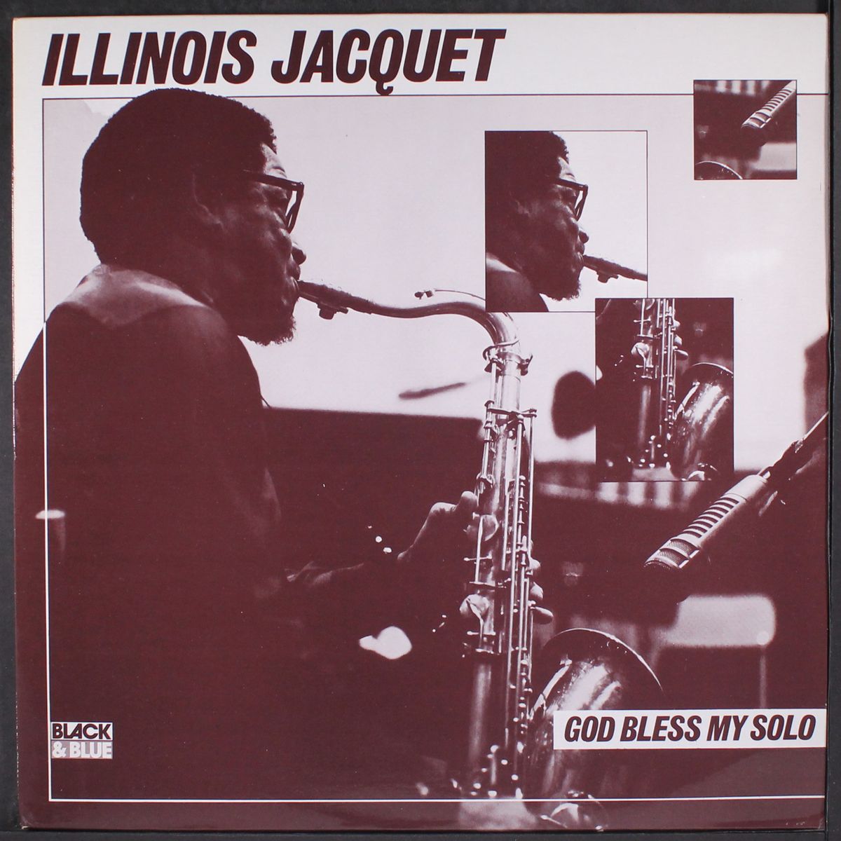 god bless my solo by ILLINOIS JACQUET