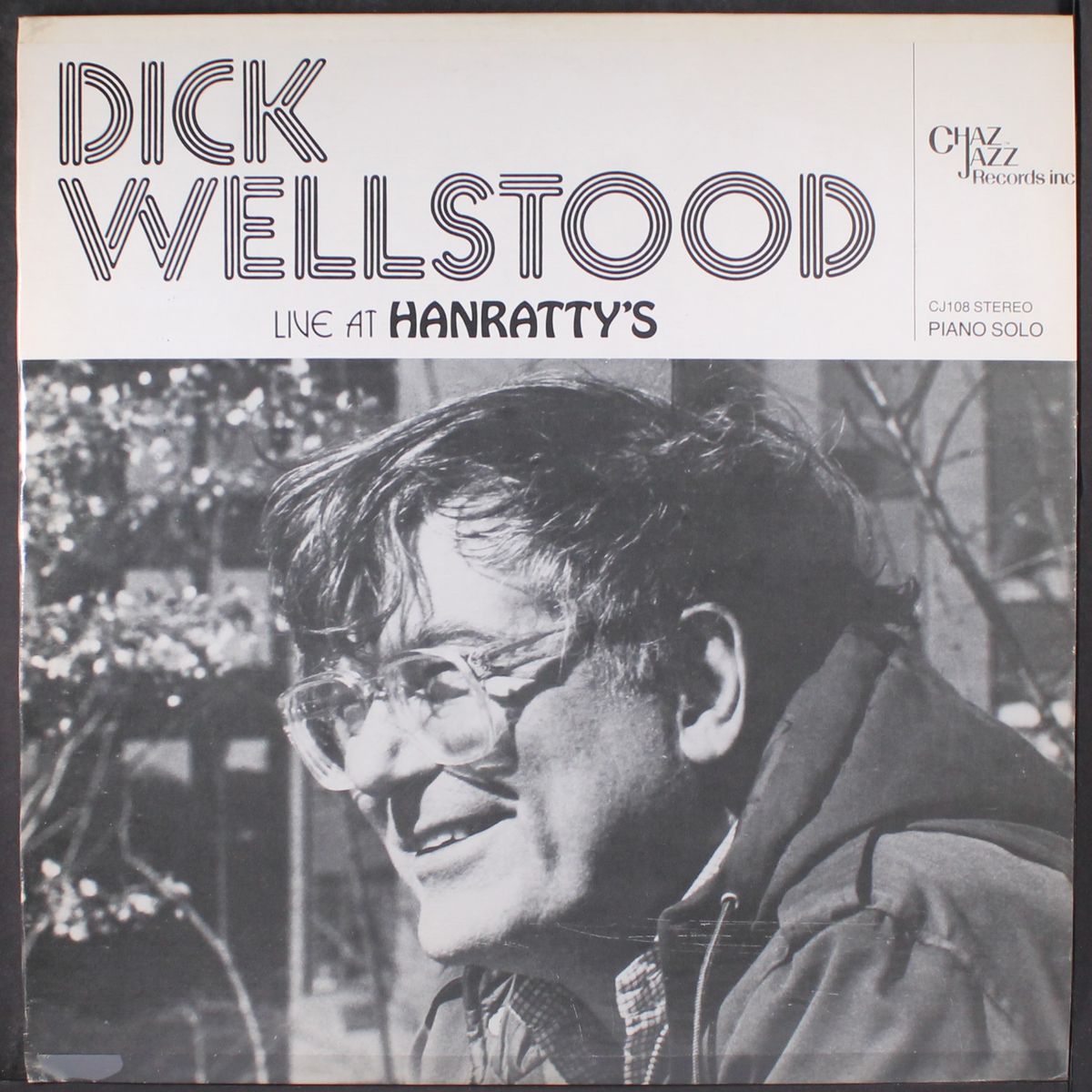 live at hanratty's by DICK WELLSTOOD