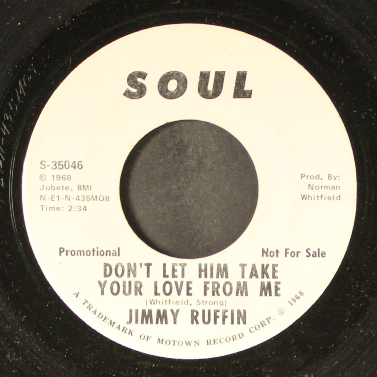 don't let him take your love from me by JIMMY RUFFIN