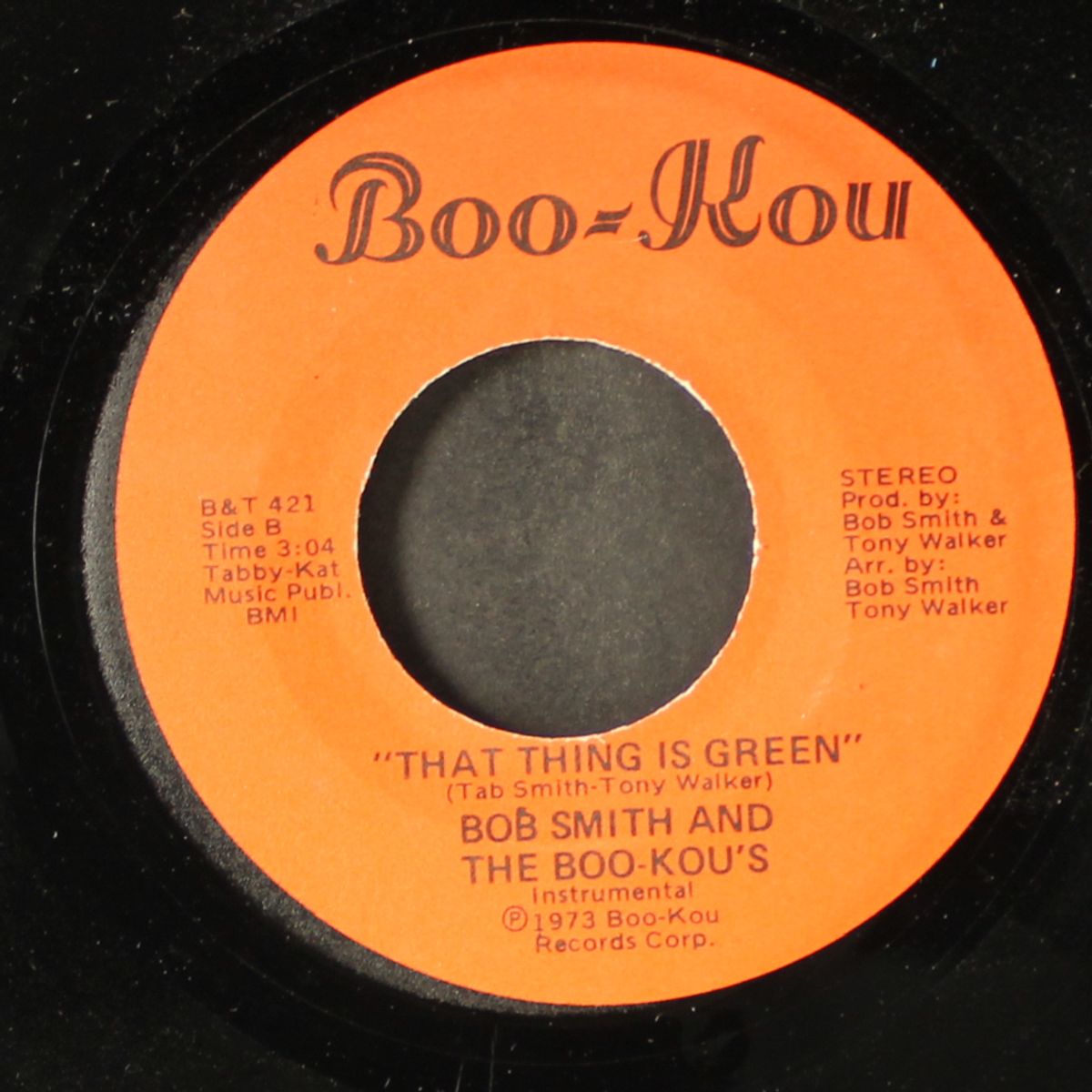 what do it mean / that thing is green by BOB SMITH & BOO-KOU'S