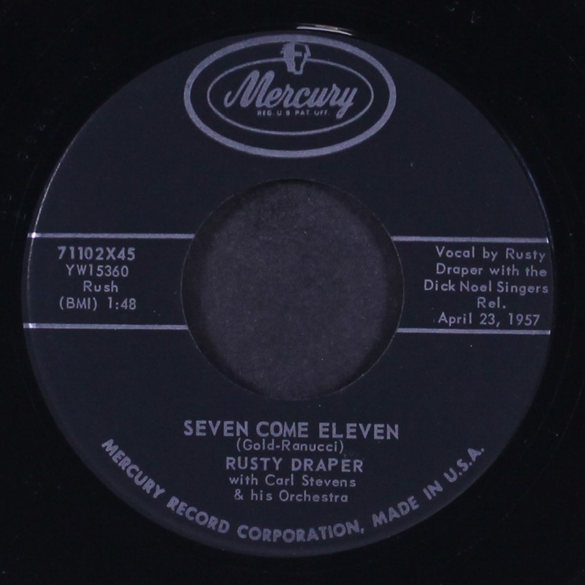 freight train / seven come eleven by RUSTY DRAPER