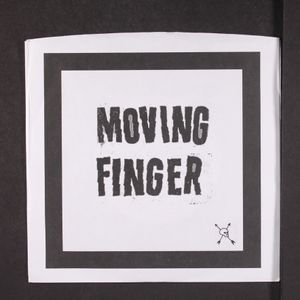 MOVING FINGER