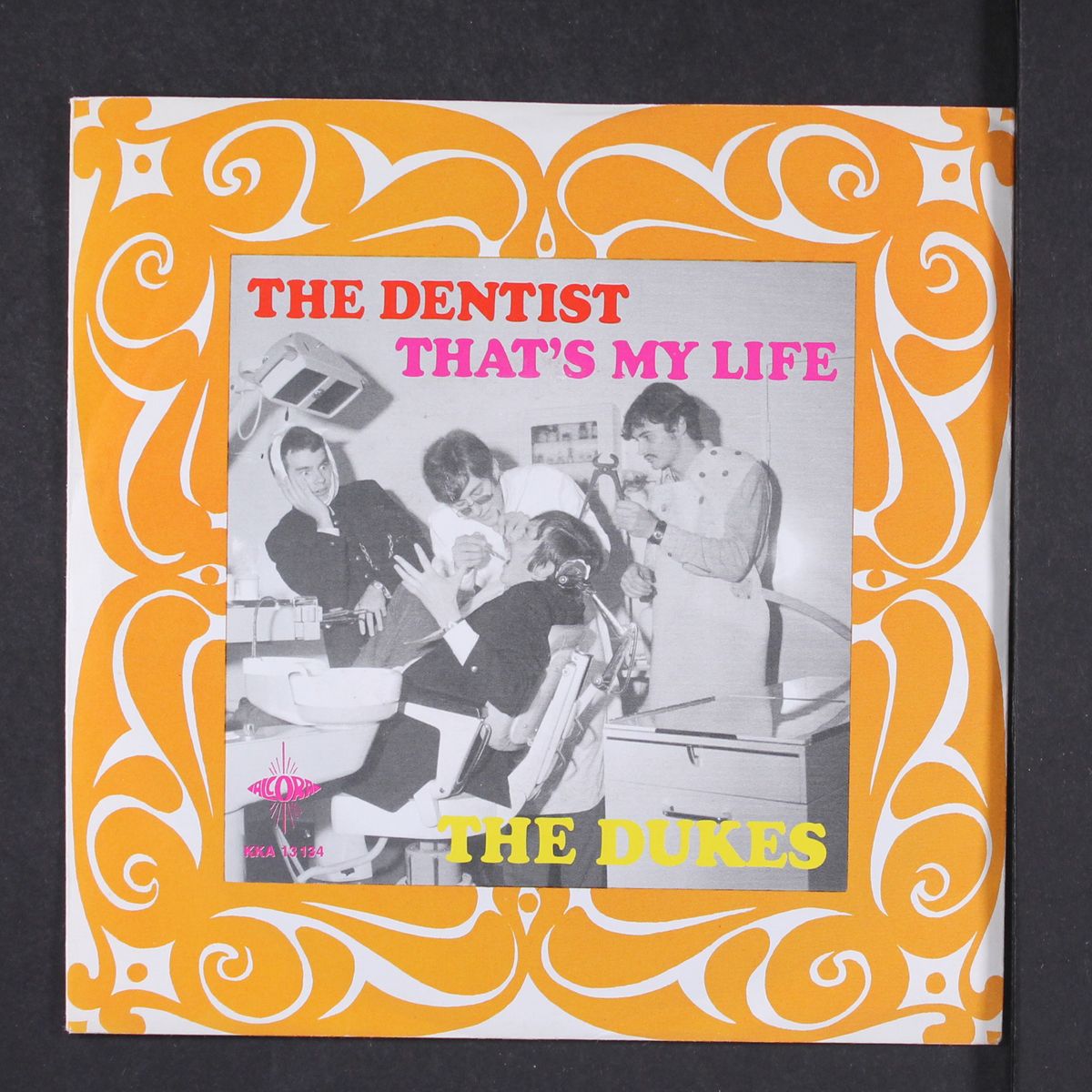 the dentist / that's my life by DUKES
