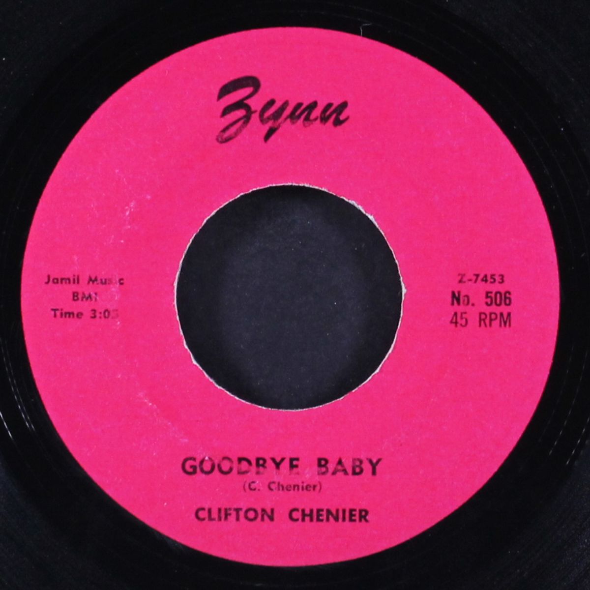 it happened so fast / goodbye baby by CLIFTON CHENIER