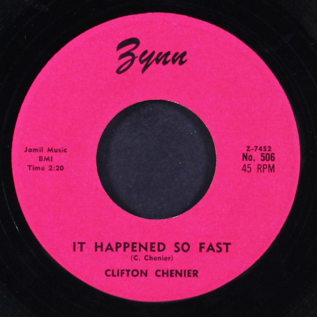 it happened so fast / goodbye baby by CLIFTON CHENIER