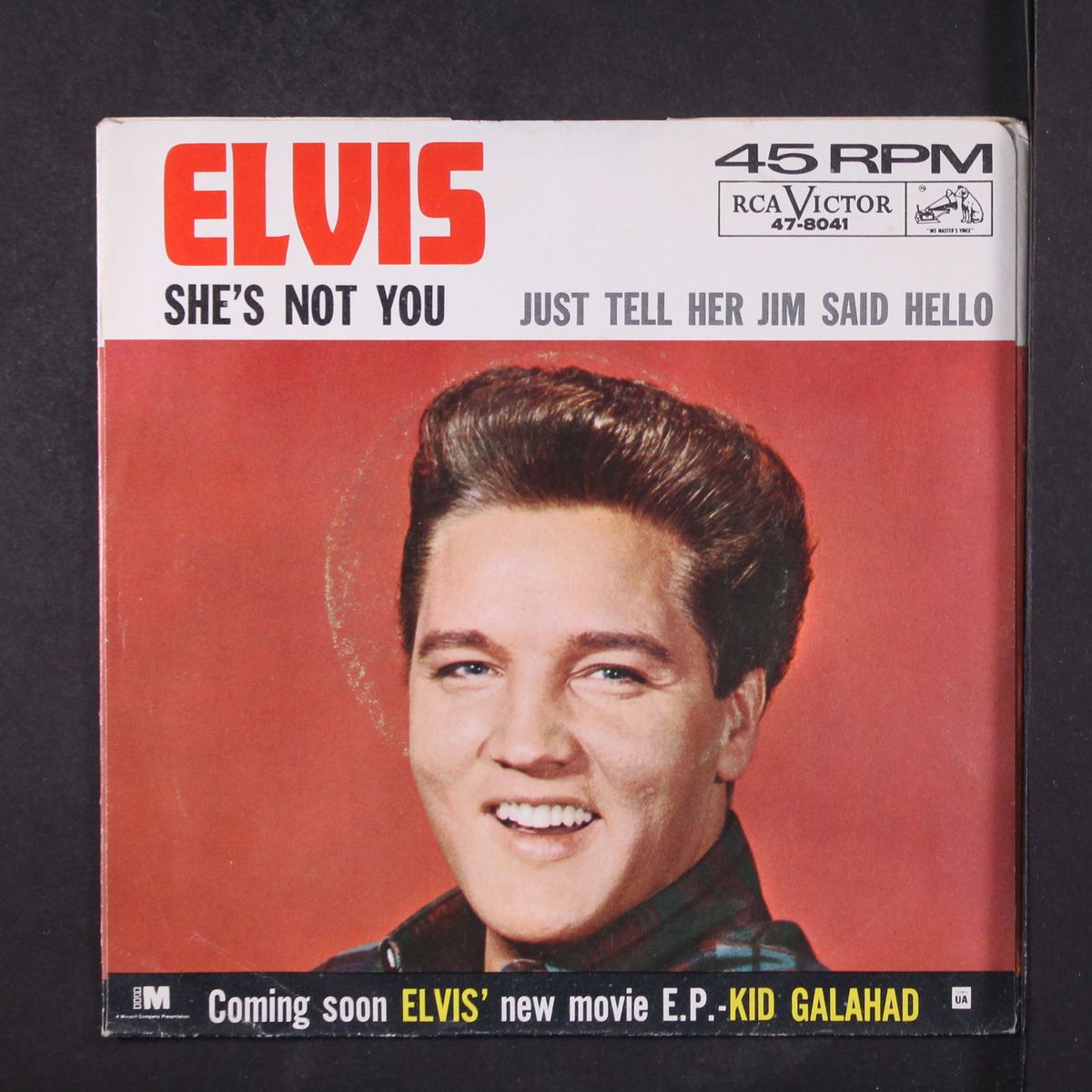 just tell her jim said hello / she's not you by ELVIS PRESLEY