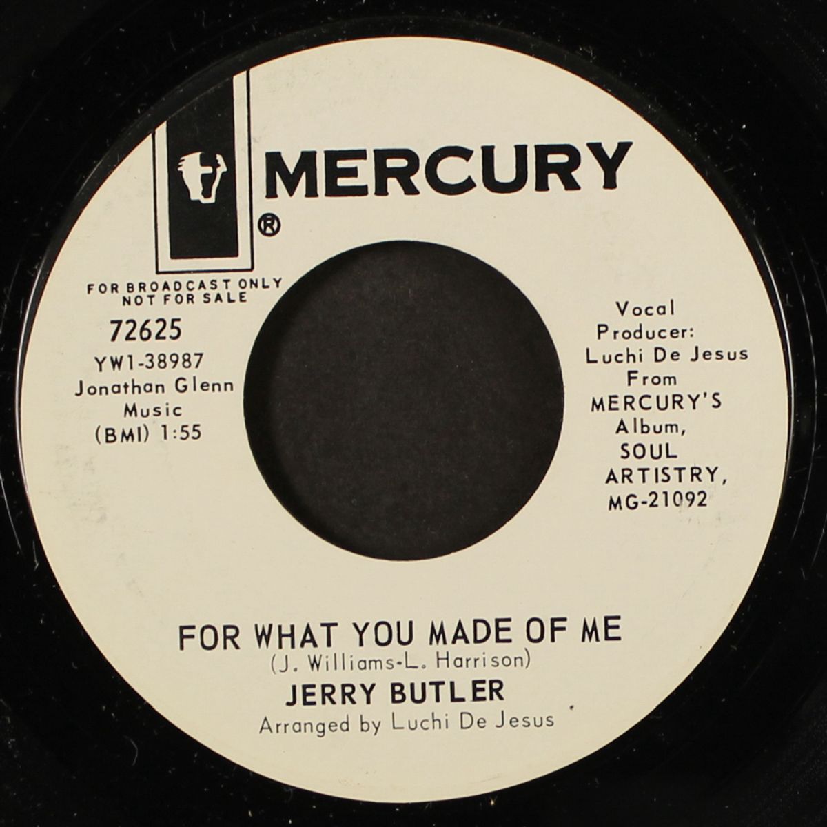 you made me feel like someone / for what you made of me by JERRY BUTLER