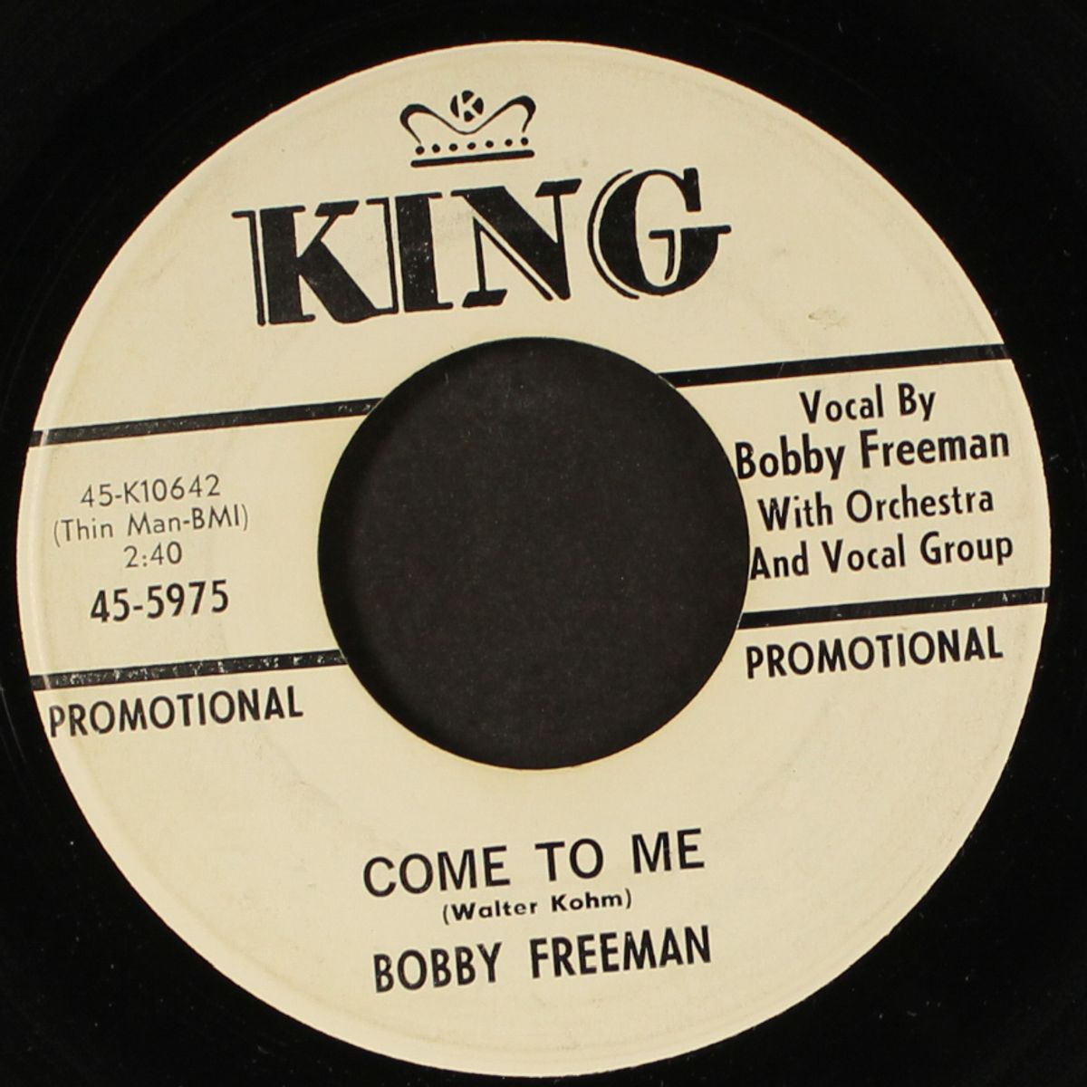 there's gonna be a change / come to me by BOBBY FREEMAN