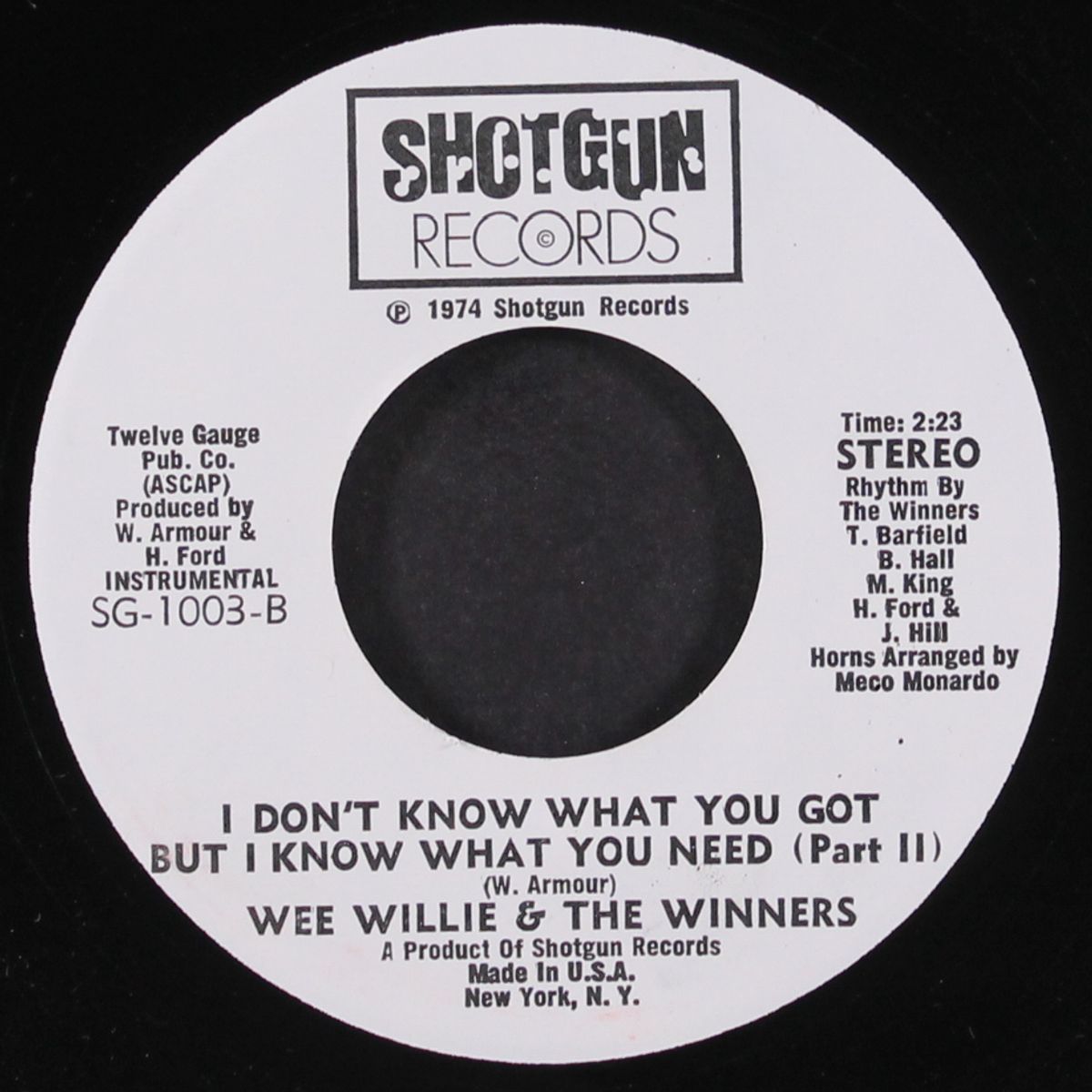 i don't know what you got but i know what you need by WEE WILLIE & WINNERS
