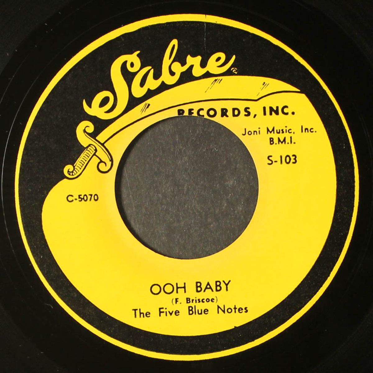 my gal is gone / ooh baby by FIVE BLUE NOTES