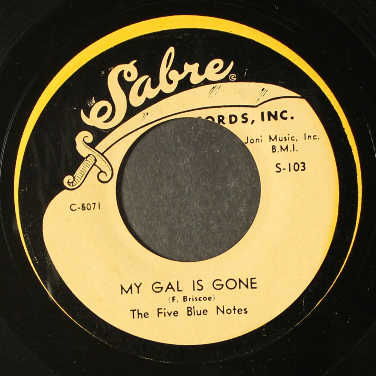 my gal is gone / ooh baby by FIVE BLUE NOTES