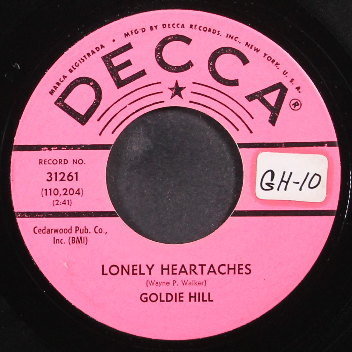 lonely heartaches / i'm the one who loves you by GOLDIE HILL