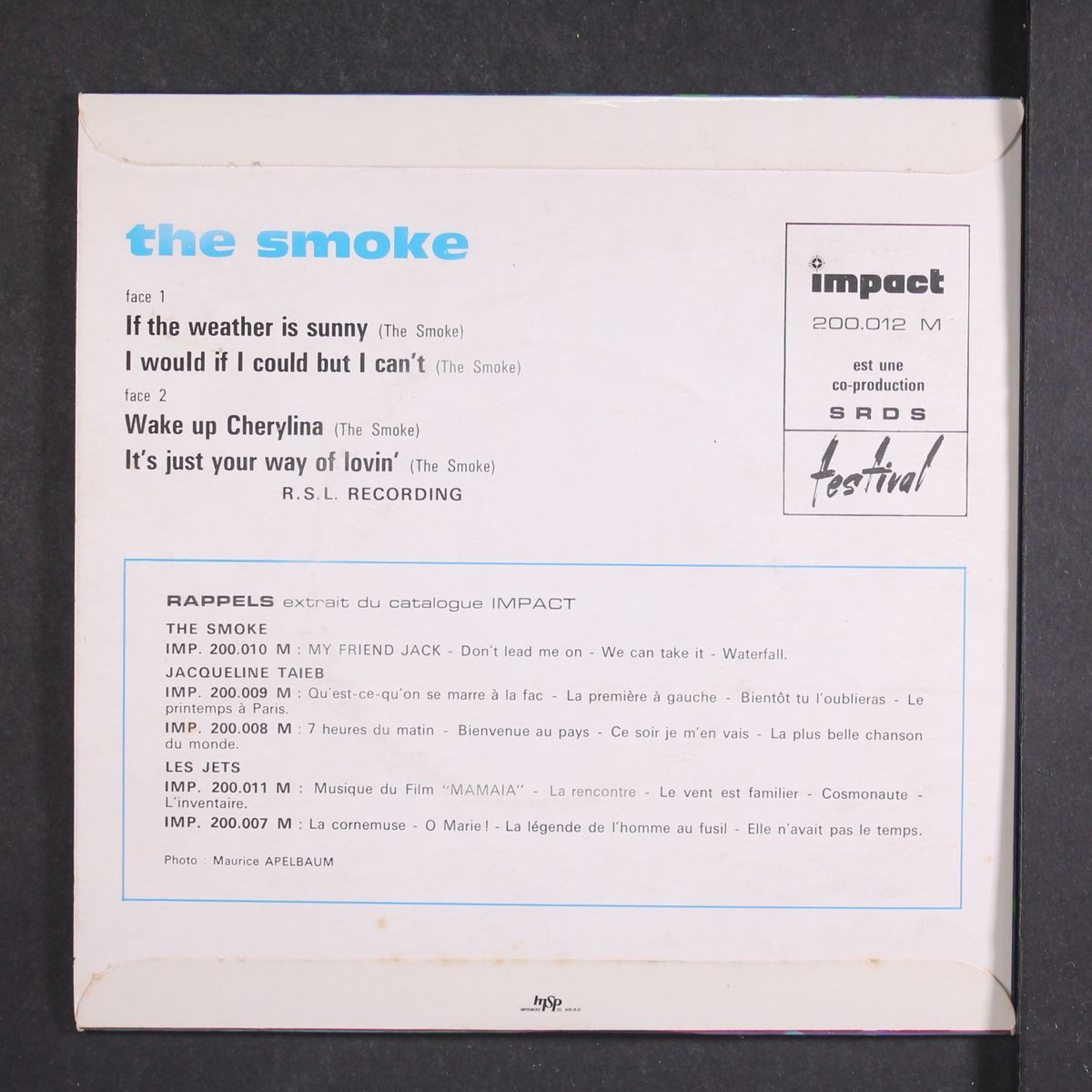 the smoke by SMOKE