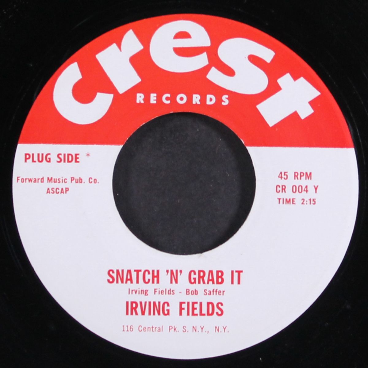 snatch 'n' grab it / the laughing horse by IRVING FIELDS