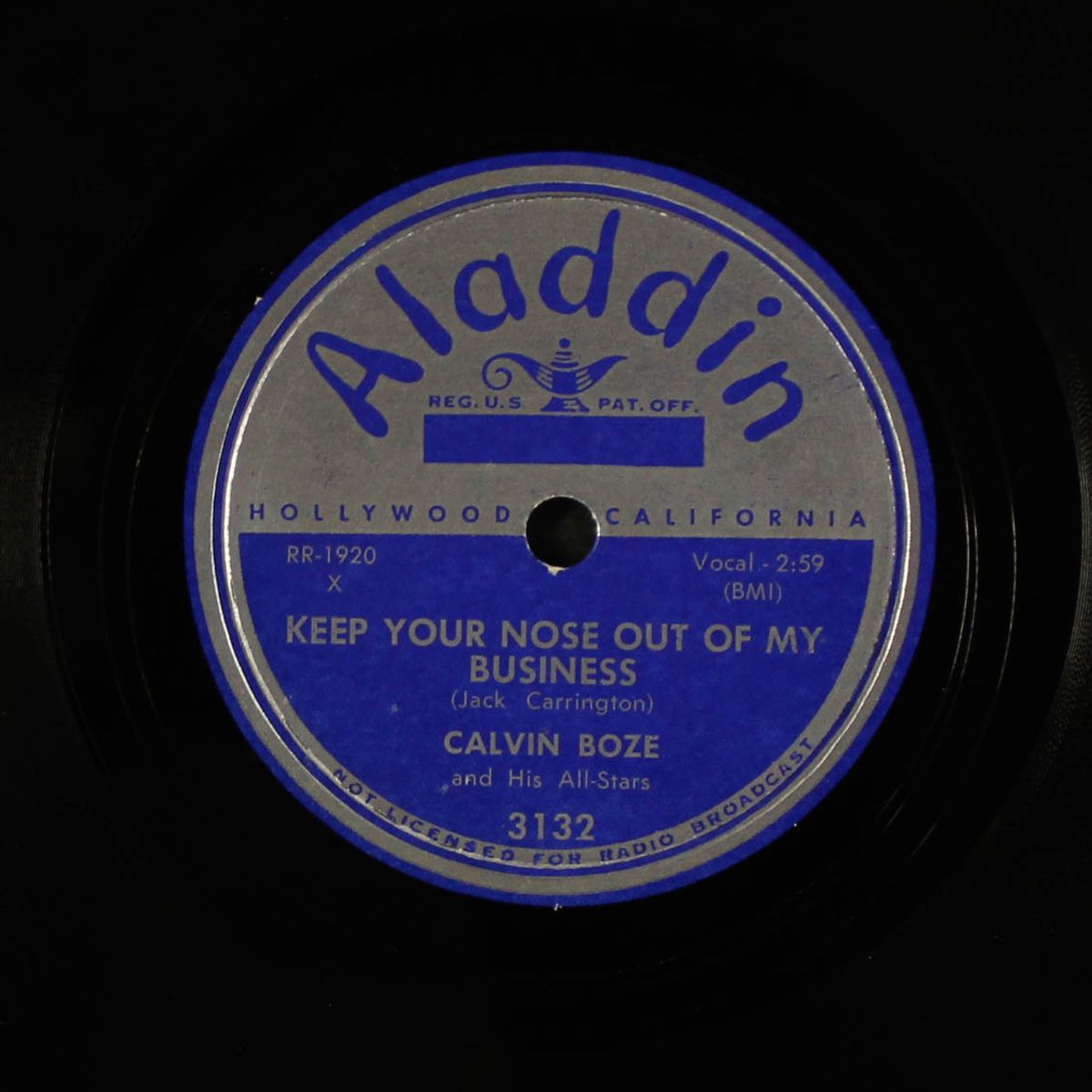 keep your nose out of my business / good time sue by CALVIN BOZE
